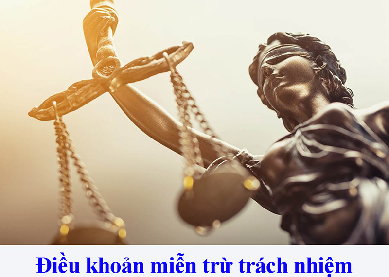 Những điều khoản áp dụng chính sách miễn trừ trách nhiệm nhà cái